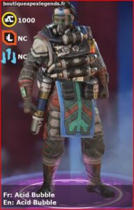 skin pour caustic: Acid Bubble en français ou Acid Bubble en anglais , du jeu apex legends