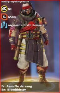 skin pour caustic: Assoiffé de sang en français ou Bloodthirsty en anglais , du jeu apex legends