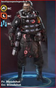 skin pour caustic: Bloodshot en français ou Bloodshot en anglais , du jeu apex legends