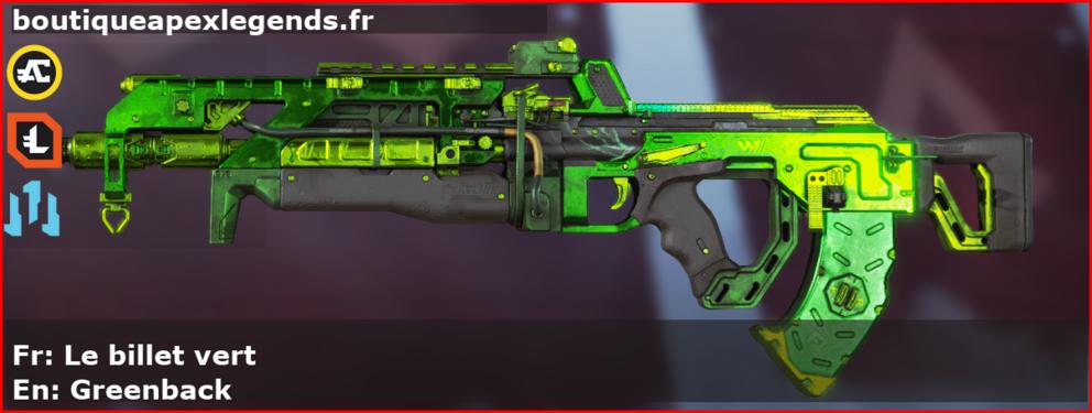 Skin Épique Le billet vert en français ou Greenback en anglais pour l'arme Flatline du jeu vidéo apex legends