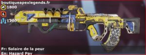 Skin Légendaire Salaire de la peur en français ou Hazard Pay en anglais pour l'arme Flatline du jeu vidéo apex legends