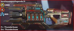 Skin Épique Thunderbuss en français ou Thunderbuss en anglais pour l'arme Fusil à charge du jeu vidéo apex legends