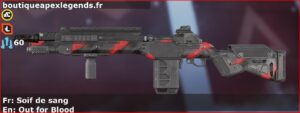 Skin Rare Soif de sang en français ou Out for Blood en anglais pour l'arme G7 Scout du jeu vidéo apex legends