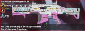 Skin Épique Une surcharge de mignonnerie en français ou Cuteness Overload en anglais pour l'arme Hemlok du jeu vidéo apex legends