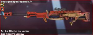 Skin Légendaire La flèche du ronin en français ou Ronin’s Arrow en anglais pour l'arme Kraber du jeu vidéo apex legends