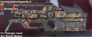 Skin Rare Tissage royal en français ou Royal Weave en anglais pour l'arme L-STAR du jeu vidéo apex legends