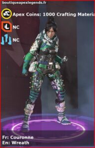 skin pour wraith: Couronne en français ou Wreath en anglais , du jeu apex legends