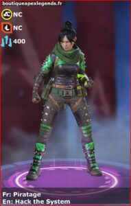 skin pour wraith: Piratage en français ou Hack the System en anglais , du jeu apex legends