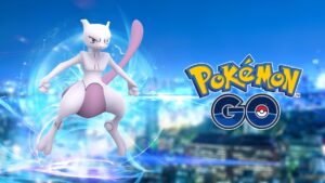 comment obtenir Mewtwo dans Pokemon Go