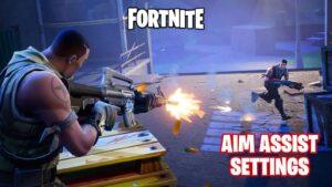 Les meilleurs paramètres d'assistance à la visée (aim assist) Fortnite pour PC, mobile et console