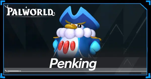 Penking Palworld - Comment obtenir, trouver et capturer Penking dans Palworld – Boss, Reproduction, breeding, emplacement